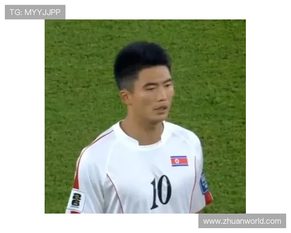 朝鲜足球十号球星现状及其在国际赛场上的表现与影响分析